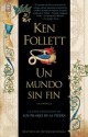 Un mundo sin fin - Ken Follett