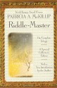 Riddle-Master: The Complete Trilogy - Patricia A. McKillip