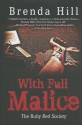 With Full Malice - Brenda Hill