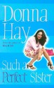 Such a Perfect Sister - Donna Hay