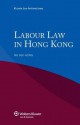 Labour Law in Hong Kong - Hong, Ng Sek Hong