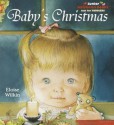 Baby's Christmas (Jellybean Books) - Eloise Wilkin