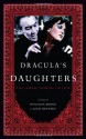 Dracula's Daughters: The Female Vampire on Film - Douglas Brode, Leah Deyneka