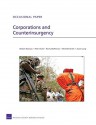 Corporations and Counterinsurgency - William Rosenau, Peter Chalk, Austin Long, Michelle Parker, Renny McPherson