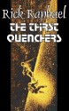 The Thirst Quenchers - Rick Raphael