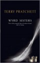 Wyrd Sisters - Terry Pratchett