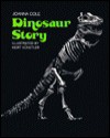 Dinosaur Story - Joanna Cole, Mort Künstler