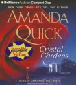 Crystal Gardens - Justine Eyre, Amanda Quick