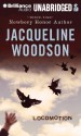 Locomotion - Jacqueline Woodson