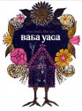 Baba Yaga (Sandpiper Books) - Ernest Small, Blair Lent