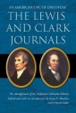 The Lewis and Clark Journals: An American Epic of Discovery - Gary E. Moulton, Patrick Cullen