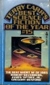 Best Science Fiction of the Year 15 - Karen Joy Fowler, Michael Bishop, Robert Silverberg, James Tiptree Jr., Harry Turtledove, Howard Waldrop, Gregory Benford, Terry Carr, Ian Watson, John Crowley, Charles N. Brown, David Zindell, Connie Willis, Lucius Shepard