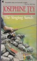 The Singing Sands - Josephine Tey