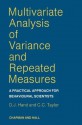 Multivariate Analysis Of Variance And Repeated Measures: A Practical Approach For Behavioural Scientists - D.J. Hand, C.C. Taylor