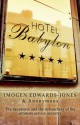 Hotel Babylon - Imogen Edwards-Jones