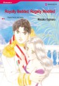 Royally Bedded, Regally Wedded (Harlequin Romance Manga) - Julia James, Masako Ogimaru