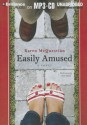 Easily Amused - Karen McQuestion, Kate Rudd