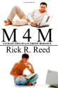 M4M - A Collection of Gay Erotic Romance - Rick R. Reed