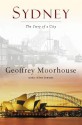 Sydney: The Story of a City - Geoffrey Moorhouse