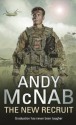 The New Recruit - Andy McNab