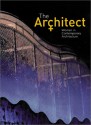 The Architect: Women in Contemporary Architecture - Maggie Toy