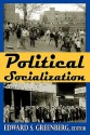 Political Socialization - Edward Greenberg