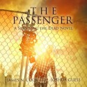 The Passenger (A Surviving the Dead Novel) - James N. Cook, Joshua Guess, Jordan Leigh