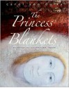 The Princess's Blankets - Carol Ann Duffy, Catherine Hyde