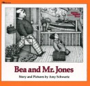 Bea and Mr. Jones - Amy Schwartz