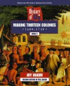 A History Of Us: Book 2: Making Thirteen Colonies (1600 1740) (History Of U.S., Book 2) - Joy Hakim