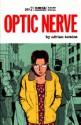 Optic Nerve #2 - Adrian Tomine