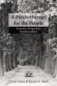 A Psychotherapy for the People: Toward a Progressive Psychoanalysis - Lewis Aron, Karen E. Starr