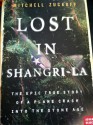 Lost in Shangri-la: The Epic True Story of a Plane Crash into the Stone Age - Mitchell Zuckoff