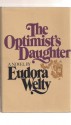 The Optimist's Daughter - Eudora Welty