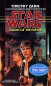 Vision of the Future - Anthony Heald, Timothy Zahn