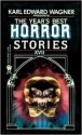 The Year's Best Horror Stories: XVII - Karl Edward Wagner, Brian Lumley, Don Webb, Wayne Allen Sallee, Ramsey Campbell, Nicholas Royle, Elizabeth Hand, Robert Frazier, Thomas F. Monteleone, Gregory Nicoll, Leonard Carpenter, Nina Kiriki Hoffman, Harlan Ellison, Ian Watson, Charles L. Grant, Dennis Etchison, M