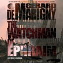 The Watchman of Ephraim (Cris De Niro, Book 1) - Gerard de Marigny