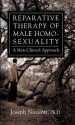 Reparative Therapy of Male Homosexuality: A New Clinical Approach - Joseph Nicolosi