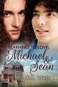 Learning to Love: Michael & Sean - K.C. Wells