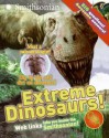 Extreme Dinosaurs! Q&A (Smithsonian Q & A (Children's Paperback)) - Sarah L. Thomson