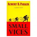 Small Vices (Spenser, #24) - Robert B. Parker