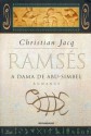 A Dama de Abu-Simbel (Ramsés, #4) - Christian Jacq, Maria D. Alexandre