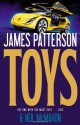 Toys - James Patterson, Neil McMahon