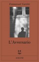 L'avversario - Emmanuel Carrère, Eliana Vicari Fabris