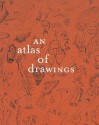 An Atlas of Drawings: Transforming Chronologies - Museum of Modern Art (New York)