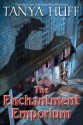 The Enchantment Emporium - Tanya Huff