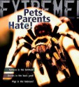 Pets Parents Hate - Trevor Day