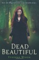 Dead Beautiful - Yvonne Woon