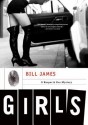 Girls: A Harpur & Iles Mystery - Bill James