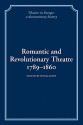 Romantic and Revolutionary Theatre, 1789 1860 - Donald Roy, Victor Emeljanow, Kenneth Richards, Laura E. Richards